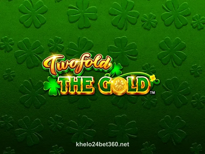 Twofold the Gold